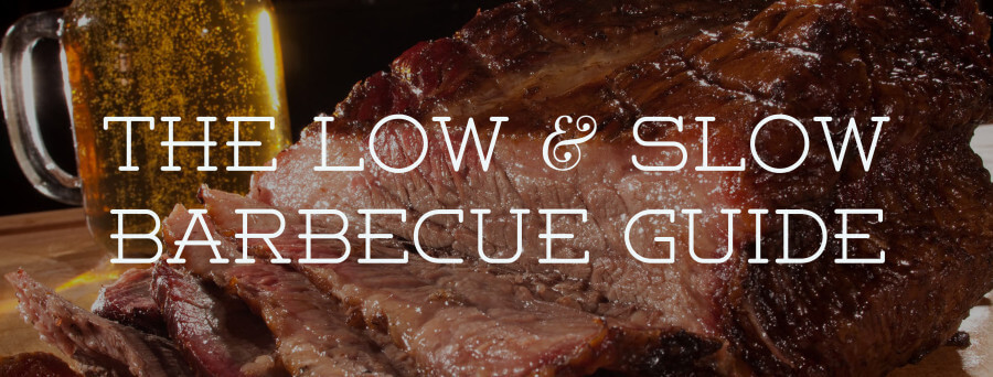 The Low and Slow BBQ: An Ultimate Guide