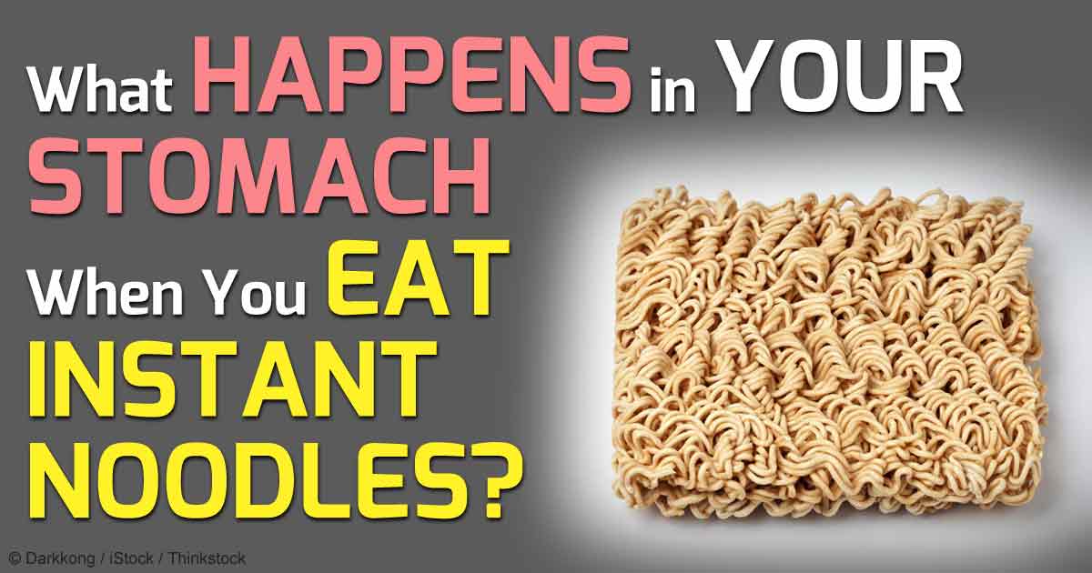 What Happens Inside Your Stomach When You Eat Instant Noodles?