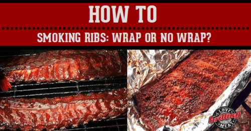 When Smoking Ribs… To Wrap? or Not To Wrap?